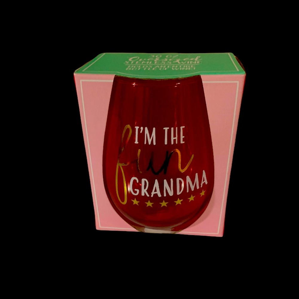 Wine glass I am the fun grand ma new